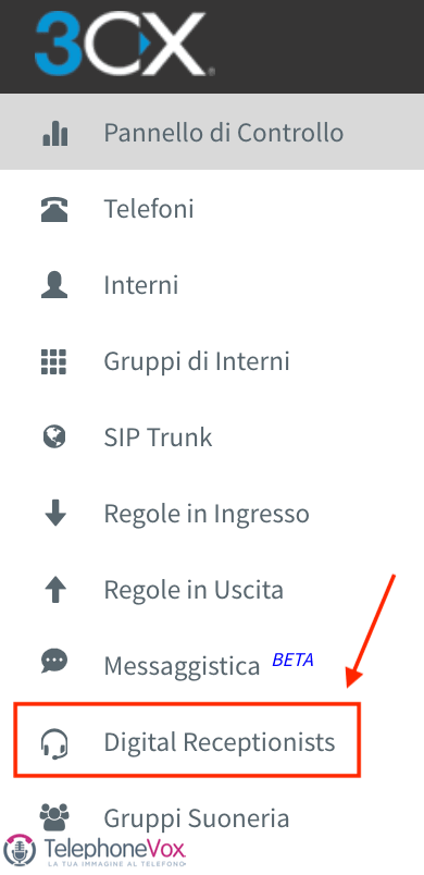 Cliccare “Digital Receptionists” dal menù sulla sinistra della pagina.